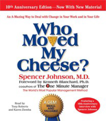 Who move my cheese by Spencer Johnson: Aug-Nov, 2017